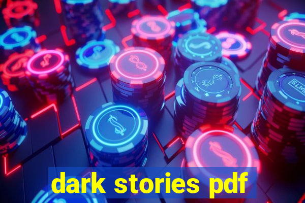 dark stories pdf